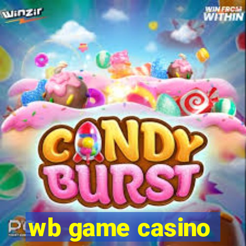 wb game casino